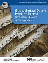 9781591263500-1591263506-PPI Geotechnical Depth Practice Exams for the Civil PE Exam – Includes Two Realistic 40-Problem Geotechnical Depth Exams Consistent with the NCEES PE Civil Geotechnical Exam