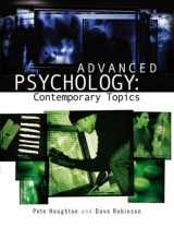 9780340859322-0340859326-Advanced Psychology: Contemporary Topics (Arnold Publication)