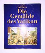 9783777471204-3777471208-Die Gemalde Des Vatikan (German Edition)