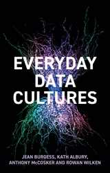 9781509547562-1509547568-Everyday Data Cultures