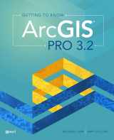 9781589487772-158948777X-Getting to Know ArcGIS Pro 3.2
