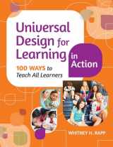 9781598573909-159857390X-Universal Design for Learning in Action: 100 Ways to Teach All Learners