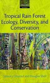 9780199285877-019928587X-Tropical Rain Forest Ecology, Diversity, and Conservation