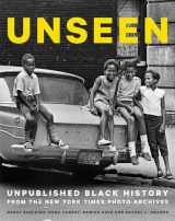 9780316552967-0316552968-Unseen: Unpublished Black History from the New York Times Photo Archives