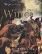 9781840009729-1840009721-Hugh Johnson's the Story of Wine