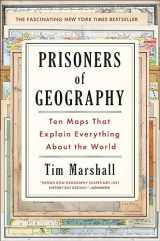 9781501121463-1501121464-Prisoners of Geography: Ten Maps That Explain Everything About the World (1) (Politics of Place)