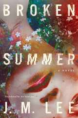 9781662505041-1662505043-Broken Summer: A Novel