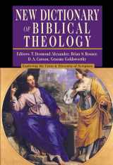 9780830814381-0830814388-New Dictionary of Biblical Theology: Exploring the Unity Diversity of Scripture (IVP Reference Collection)