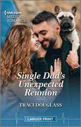 9781335594891-1335594892-Single Dad's Unexpected Reunion (Wyckford General Hospital, 1)