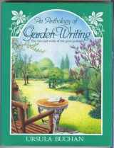 9780709932413-0709932413-An Anthology of Garden Writing: the Lives and Works of Five Great Gardeners