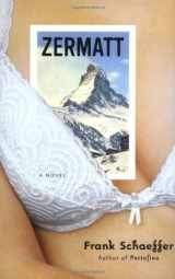 9780786712595-0786712597-Zermatt: A Novel