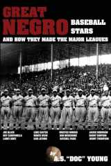 9781961301023-1961301024-Great Negro Baseball Stars and how they made the Major Leagues