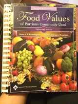 9780781744294-0781744296-Bowes & Church's Food Values of Portions Commonly Used (BOWES AND CHURCH'S FOOD VALUES OF PORTIONS COMMONLY USED)