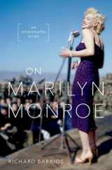 9780197636114-019763611X-On Marilyn Monroe: An Opinionated Guide