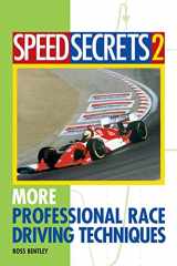 9780760315101-0760315108-Speed Secrets II: More Professional Race Driving Techniques