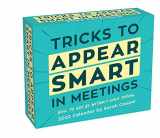 9781524868482-1524868485-Tricks to Appear Smart in Meetings 2022 Day-to-Day Calendar