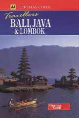 9780749520281-0749520280-AA/Thomas Cook Travellers Bali, Java and Lombok (AA/Thomas Cook Travellers)