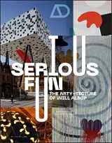 9781119833932-1119833930-Serious Fun: The Arty-tecture of Will Alsop (Architectural Design, Issue 5, September/October 2022, 92)