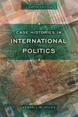 9780321337962-0321337964-Case Histories in International Politics (4th Edition)