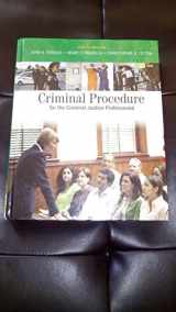 9780495507208-0495507202-Cengage Advantage Books: Criminal Procedure for the Criminal Justice Professional