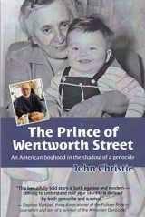 9781733355674-1733355677-The Prince of Wentworth Street: An American Boyhood in the Shadow of a Genocide