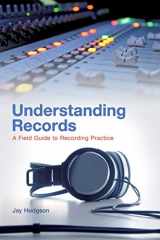 9781441156075-1441156070-Understanding Records: A Field Guide To Recording Practice