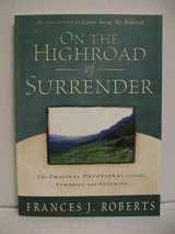 9781586607302-1586607308-On the Highroad of Surrender