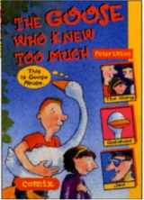 9780713661774-0713661771-The Goose Who Knew Too Much (Comix)