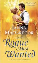 9781250295996-1250295998-Rogue Most Wanted (The Cavensham Heiresses, 5)