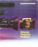 9780534014643-053401464X-Television Production Handbook (Wadsworth series in mass communication) by Herbert Zettl (1984-01-31)