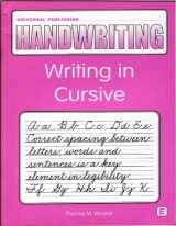 9781931181068-1931181063-Writing in Cursive (Univeral Publishing Handwriting, Book E)