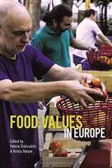9781350084773-1350084778-Food Values in Europe