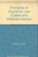 9780820501888-0820501883-Principles of Insurance Law (Cases and Materials Series)