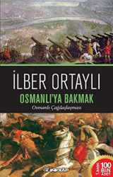 9789751036629-9751036623-Osmanli'ya Bakmak - Osmanli Cagdaslasmasi