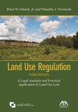9781590312285-1590312287-Land Use Regulation: A Legal Analysis and Practical Application of Land Use Law
