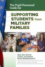 9780807753712-0807753718-The Pupil Personnel Guide for Supporting Students from Military Families