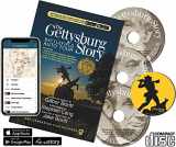 9780991155965-0991155963-The Gettysburg Story: Battlefield Auto Tour (Guidebook+CD+App)