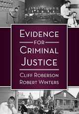 9781611636697-1611636698-Evidence for Criminal Justice