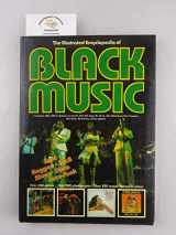 9780517547793-0517547791-The Illustrated Encyclopedia of Black Music