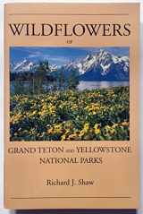 9780937512050-0937512052-Wild Flowers of Yellowstone and Grand Teton National Parks