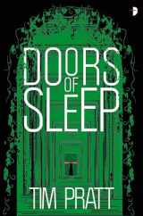 9780857668745-0857668749-Doors of Sleep: Journals of Zaxony Delatree