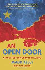 9781912373642-1912373645-An Open Door: A True Story of Courage in Congo