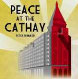 9789881616470-9881616476-Peace at the Cathay