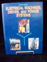 9780132515474-0132515474-Electrical Machines, Drives, and Power Systems