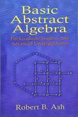 9780486453569-0486453561-Basic Abstract Algebra: For Graduate Students and Advanced Undergraduates (Dover Books on Mathematics)