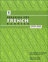 9780990312208-0990312208-Breaking the French Barrier: Level 1 Beginner
