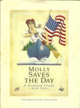 9780937295427-0937295426-Molly Saves the Day: A Summer Story (American Girls Collection (Hardcover))