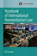 9789067049238-9067049239-Yearbook of International Humanitarian Law Volume 15, 2012 (Yearbook of International Humanitarian Law, 15)