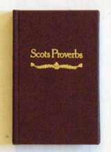 9780904505832-0904505839-Scots Proverbs