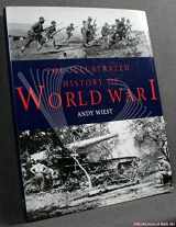 9781840134193-1840134194-The Illustrated History of World War I